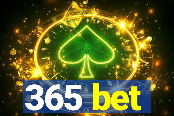 365 bet